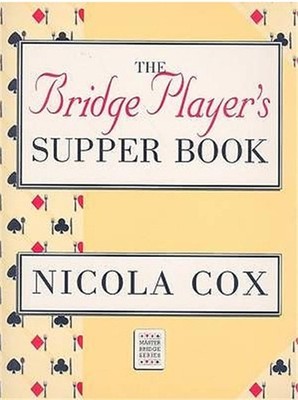 Nicola Cox Bridge Player's Supper Book (Paperback) Master Bridge (UK IMPORT)