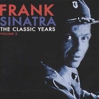 Audio Cd - Frank Sinatra - The Classic Years Vol 2 - Prestige Records -D- Neu