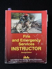 7th Edition of Fire and Emergency Services Instructor  IFSTA   [B1]