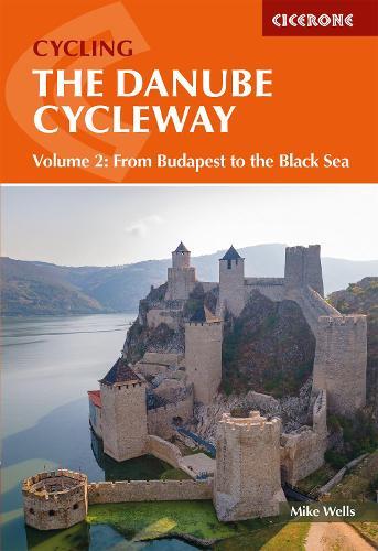 Mike Wells The Danube Cycleway Volume 2 (Tascabile)