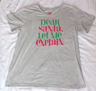 Womens Holiday Time L T-Shirt Christmas Grey Gray Santa Letter Let Me Explain
