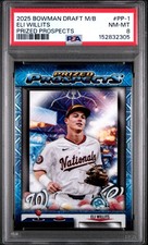 2025 BOWMAN DRAFT MEGA BOX CHROME MEGA BOX PRIZED PROSPECTS ELI WILLITS PSA 8