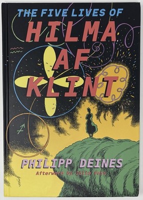 Five Lives of HILMA AF KLINT Philipp Deines 2022 Hardcover Book Swedish Artist