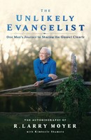 R. Larry Moyer | The Unlikely Evangelist | Taschenbuch | Englisch (2023)