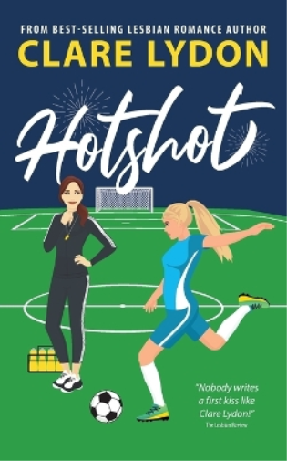 Clare Lydon Hotshot (Tascabile)