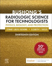 Bushong s Radiologic Science for Technologist...