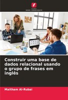 Maitham Al-Rubai | Construir Uma Base De Dados Relacional Usando O Grupo De...