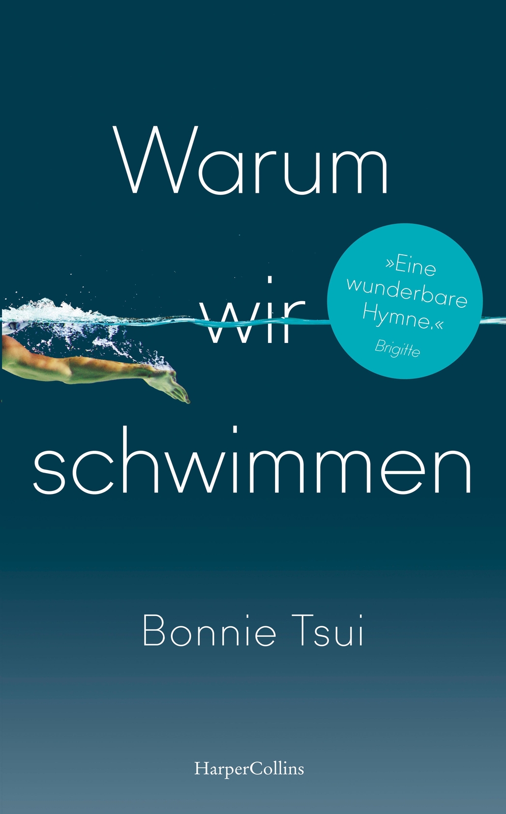 Warum Wir Schwimmen Bonnie Tsui
