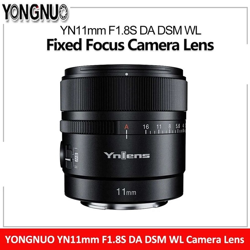 YONGNUO YN11mm F1.8S DA DSM WL APS-C Auto Focus Wide Angle Lens