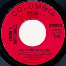Simon & Garfunkel - El Condor Pasa / Why Don't You Write Me - Columbia - 4-45237