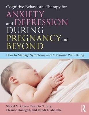 Cognitive Behavioral Therapy for Anxiety and Depression Durin... - 9781138201118