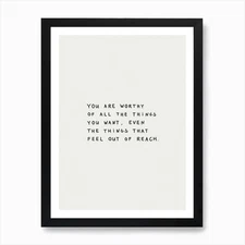You Are Worthy Art Print Framed Wall Art Poster Canvas Print Picture