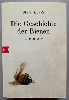 Maja Lunde Die Geschichte der Bienen btb Taschenbuch 2018