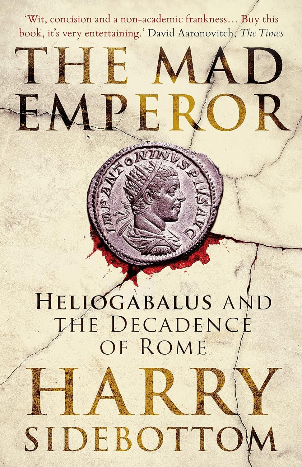 Harry Sidebottom Unisex Multicolor The Mad Emperor : Heliogabalus & The Decadence Of Rome Paperback - Image 9