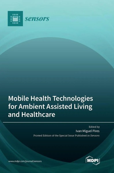 Mobile Health Technologies For Ambient Assisted Living And Healthcare | Buch-image