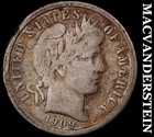 1909 Barber Dime- Silver- Fine Better Date No Reserve #J807