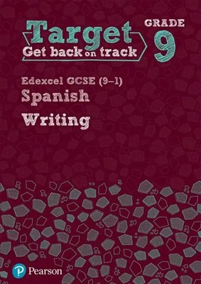 Target Grade 9 Writing Edexcel GCSE (9-1) Spanish Workbook | Englisch | Buch