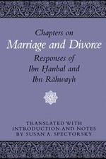 Chapters on Marriage and Divorce: Responses of Ibn Hanbal and Ibn Rahwayh, Spect