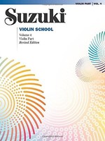 Suzuki Violin School, Volume 4: Violin Part (the Suzuki Method Core Materials) B Suzuki Violin School, Volume 4: Violin Part (the Suzuki Method Core Materials) B