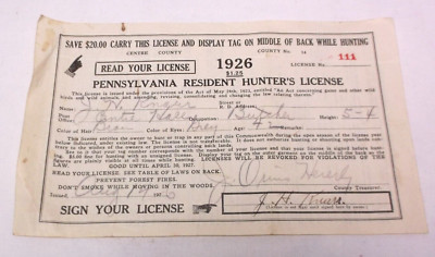 1926 Centre County Pennsylvania Resident Hunters License Hunting Summary Paper