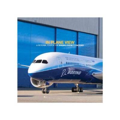 In Plane View: A Pictorial Tour of Everett Factory Book - Paperback - GOOD