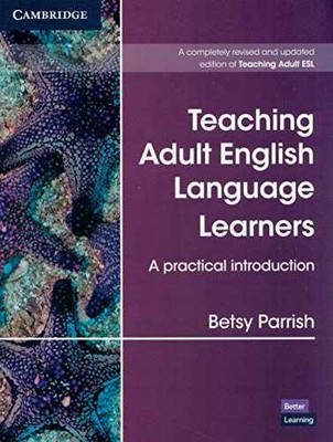 Teaching Adult English Language - Paperback, by Parrish Betsy - Acceptable