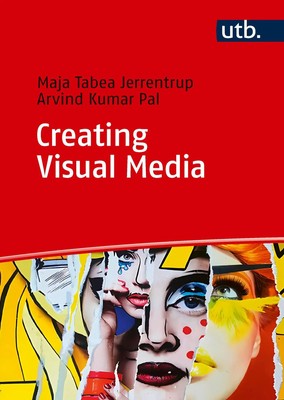 Creating Visual Media | A Comprehensive Introduction | Jerrentrup (u. a.) | Buch