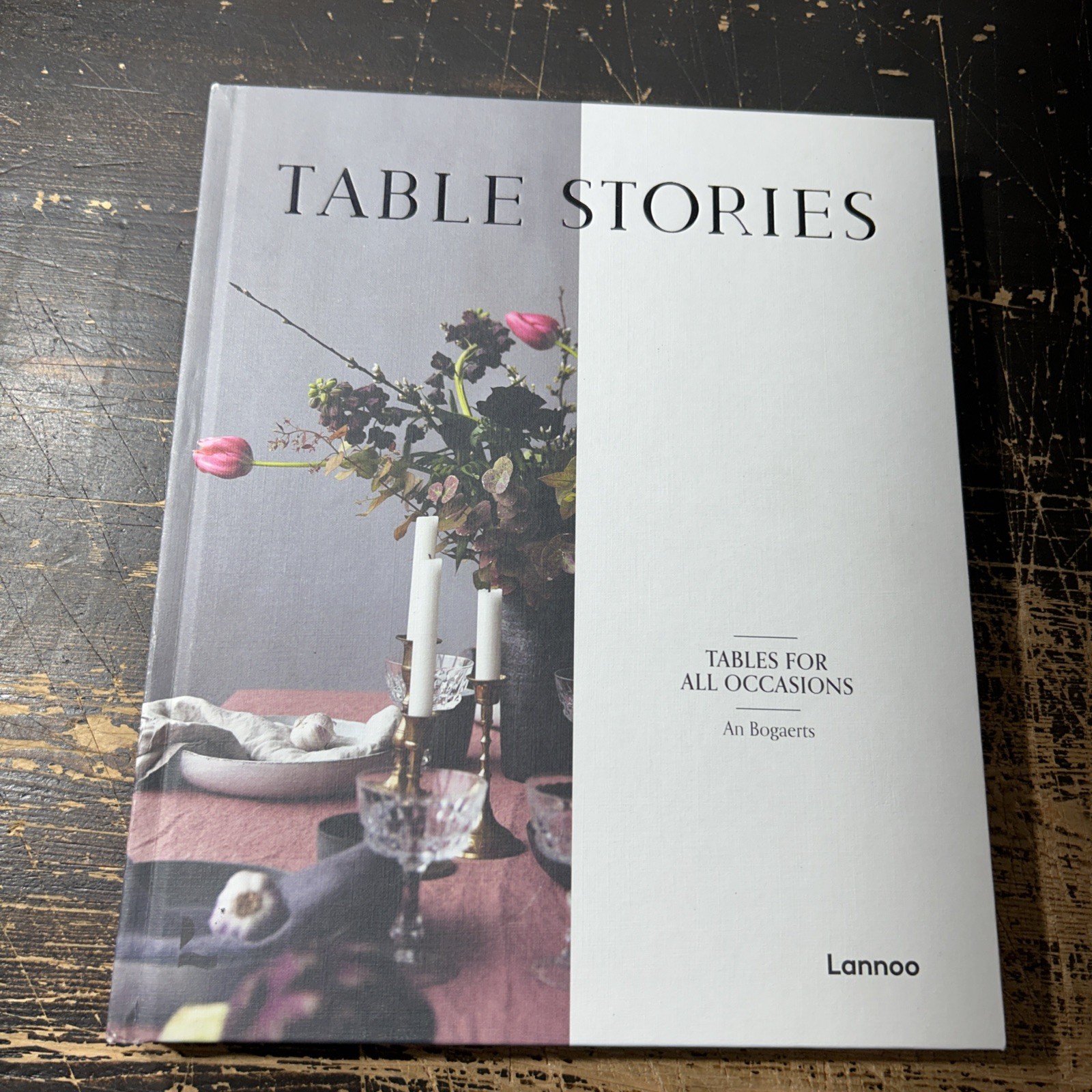 Table Stories: Tables for All Occasions Hardcover An Bogaerts L1KE NEW free P&P