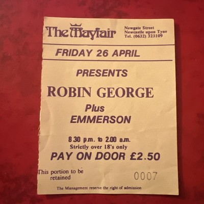 EMMERSON Concert Ticket Mayfair Ballroom Newcastle 26 April 1985 ROBIN GEORGE