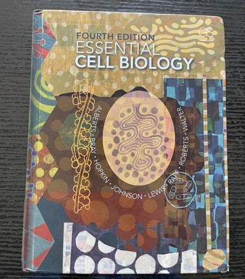 Essential Cell Biology 4th edition by Bruce Alberts, Julian Lewis, Alexander D.
