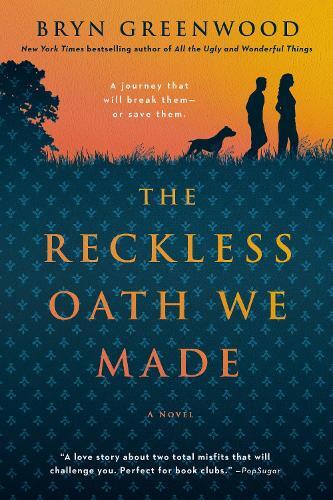 Thumbnail - Bryn Greenwood The Reckless Oath We Made (taschenbuch)