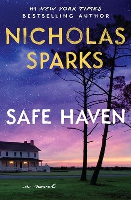 Safe Haven -  NEW Nicholas Sparks 2024