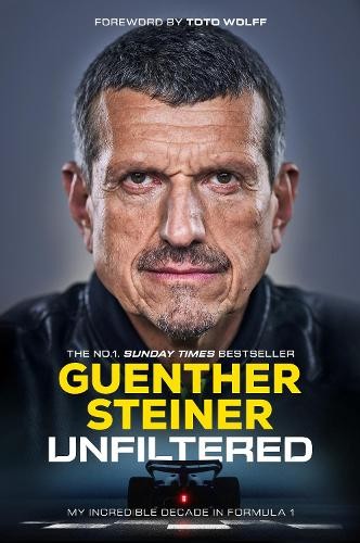 Guenther Steiner Unfiltered (Copertina rigida)