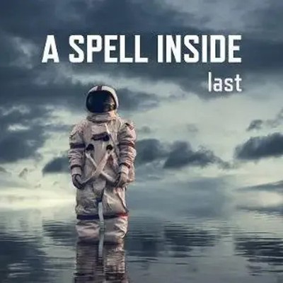 Last | A Spell Inside | Audio-CD | CD | 2025 | Broken Silence / Hamburg