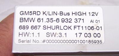 BMW E46 E83 E52 3 X3 Z8'es BASIC CONTROL MODULE GM5RD K/LIN BUS HIGH GM5 6932371