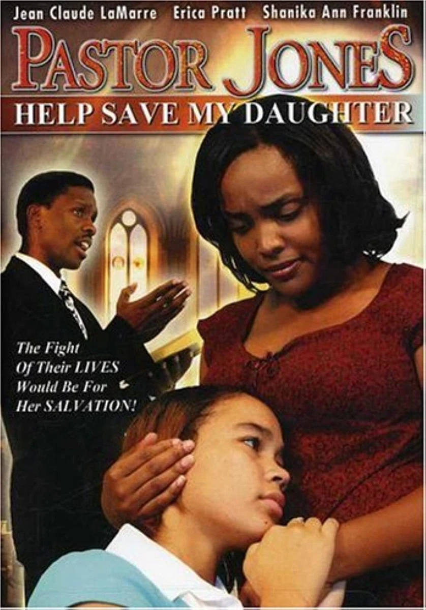 Pastor Jones: Help Save My Daughter On DVD With Eurika Pratts Drama E56 |  eBay