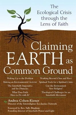 Claiming Earth as Common Ground - 9781594732614