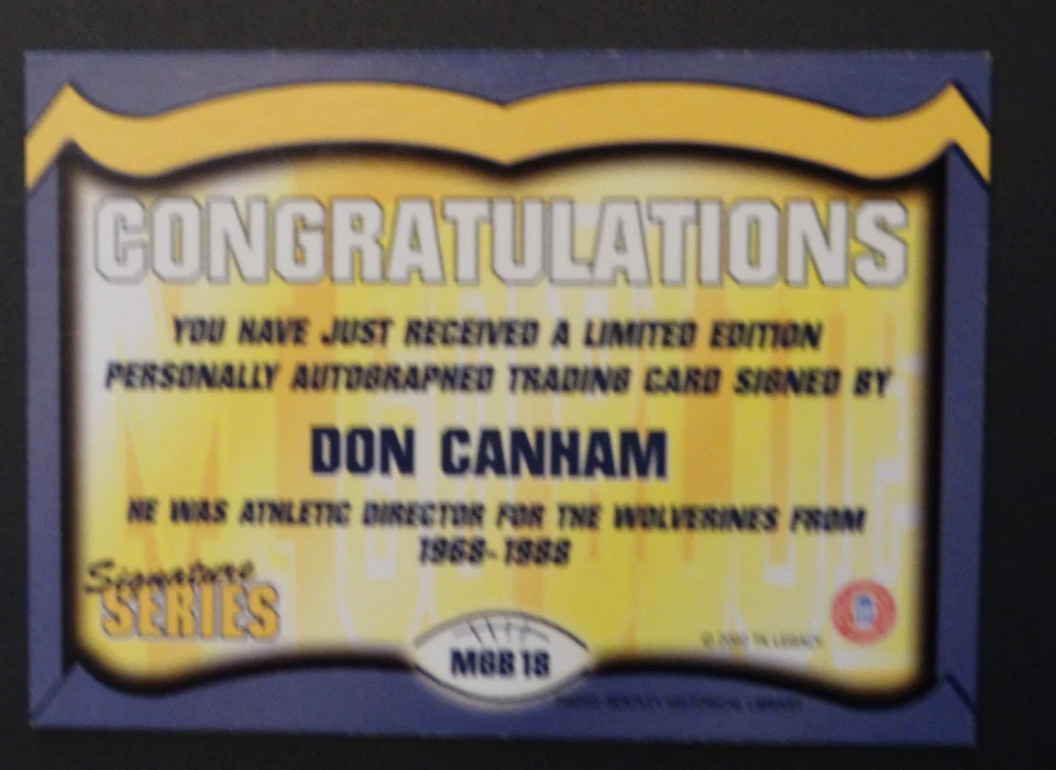 TK Legacy Signed  DON CANHAM  AUTO  M GO BLUE Card  MICHIGAN WOLVERINES - Image 2 of 2
