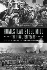 Mike Stout Homestead Steel Mill - The Final Ten Years (Paperback) (UK IMPORT)