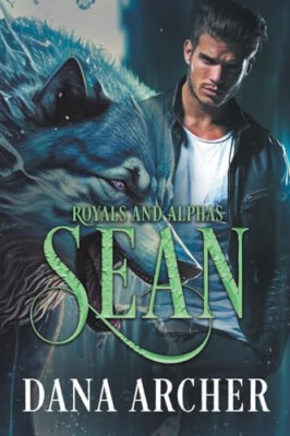 Sean By Dana Archer - New Copy - 9798223552932