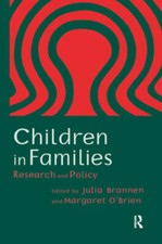 Children In Families: Research And Policy by Julia Brannen: New
