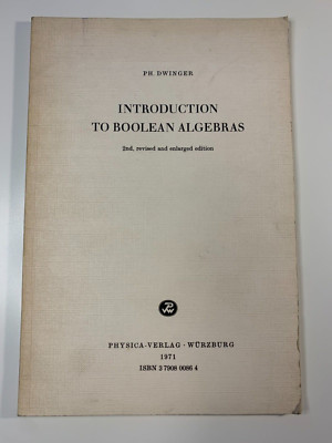 Introduction to Boolean Algebras by PH. Dwinger