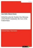 Jean CéDric Obame Emane | Global Security, The Number One Dilemma Of The...