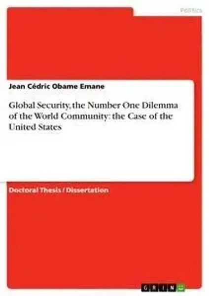 Jean CéDric Obame Emane | Global Security, The Number One Dilemma Of The...-image