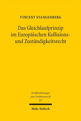 Das Gleichlaufprinzip im Europäischen Kollisions- und Zuständigkeitsrecht Buch