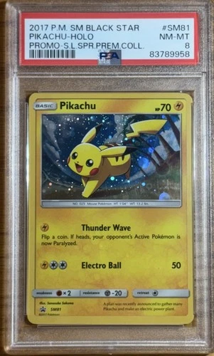 2017 POKEMON SM BLACK STAR PROMO #SM81 PIKACHU-HOLO PSA 8 Premium Collection