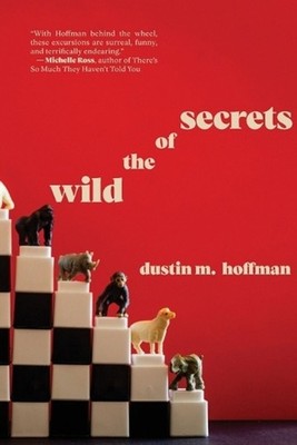 Secrets of the Wild by Hoffman M. Dustin (English) Paperback Book