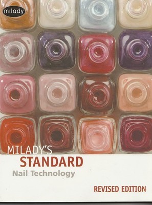 Milady's Standard Nail Technology