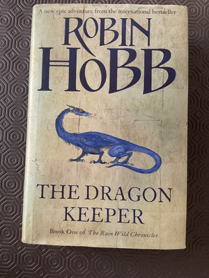Robin Hobb Signed Dragon Keeper (The Rain Wild Chronicles Book 1) 1st Edition HB