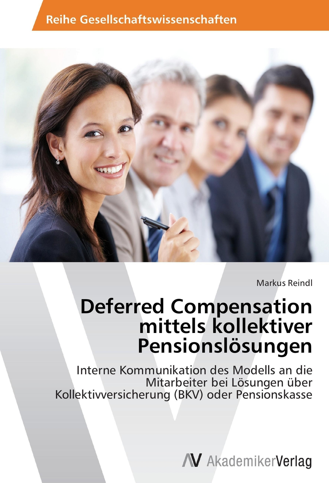 Thumbnail - Markus Reindl | Deferred Compensation Mittels Kollektiver